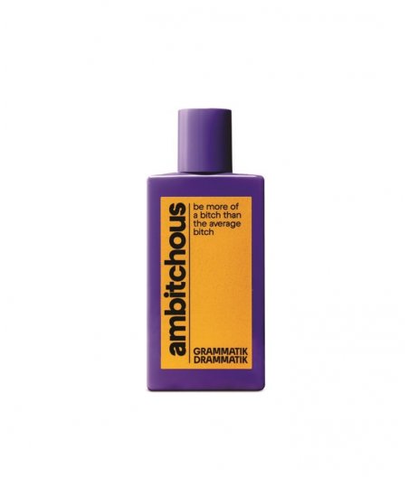 Grammatik Drammatik AMBITCHOUS edp 100 ml