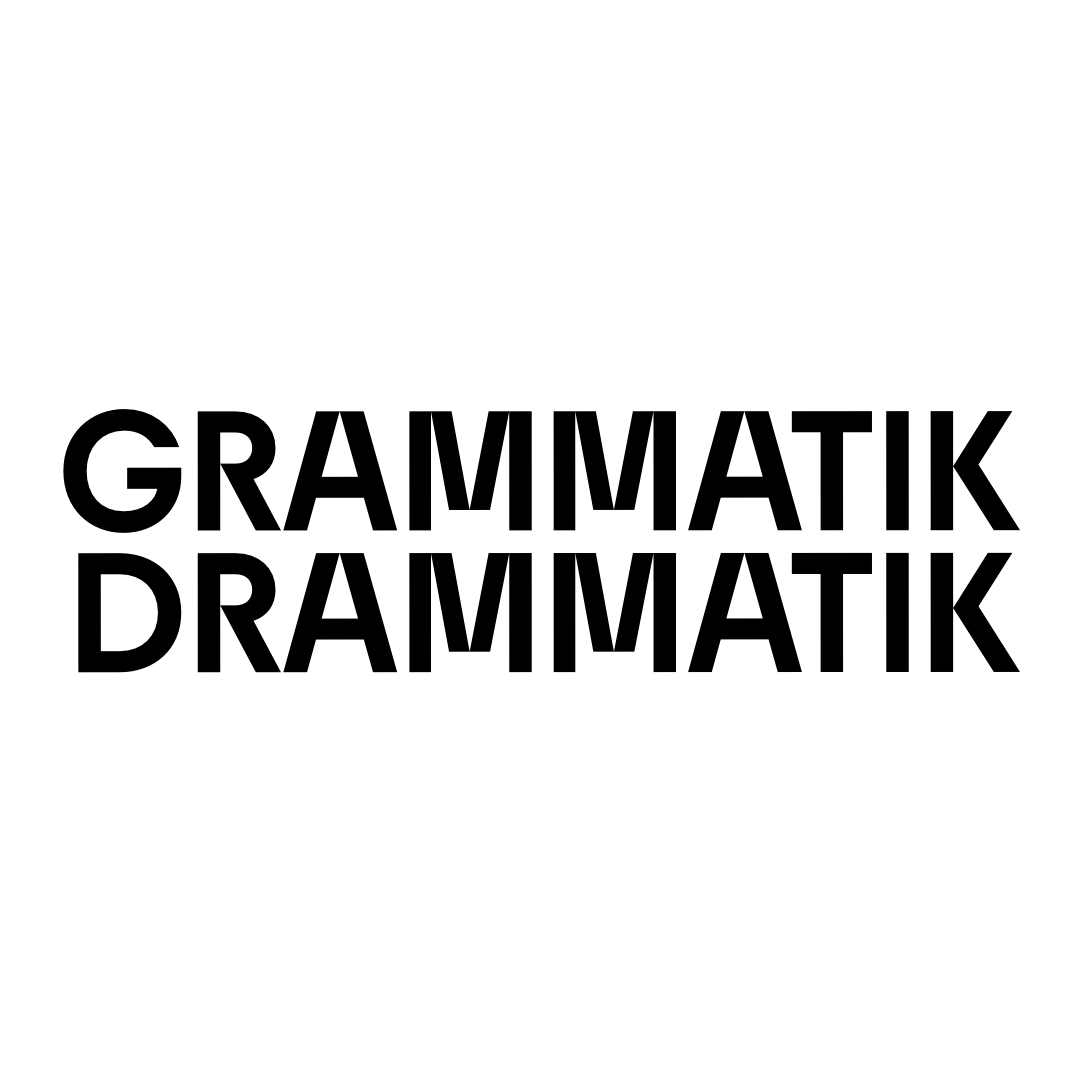 Grammatik Drammatik